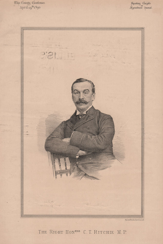 The Right Honourable C.T. Ritchie M.P 1890 old antique vintage print picture